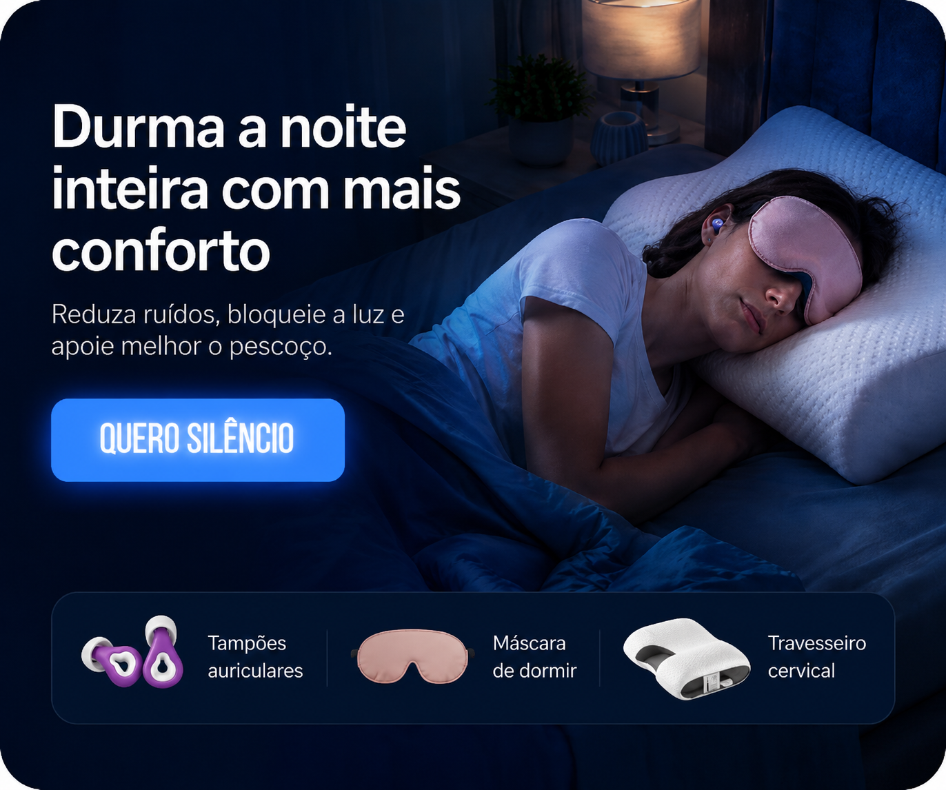 Durma a noite inteira com mais conforto